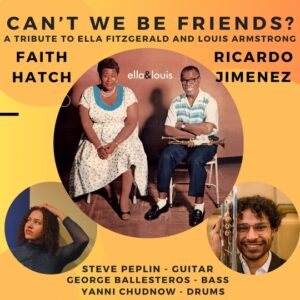 Can't We Be Friends? A Tribute to Ella Fitzgerald and Louis Armstrong - 7PM